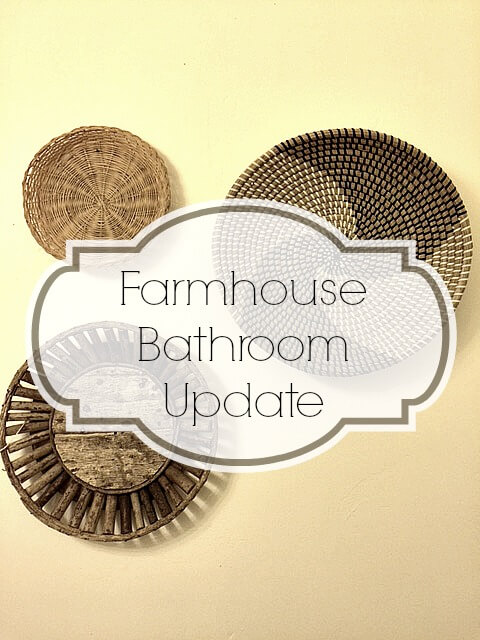 Farmhouse Bathroom Update