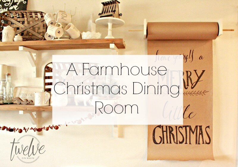 Farmhouse Christmas Dining Room