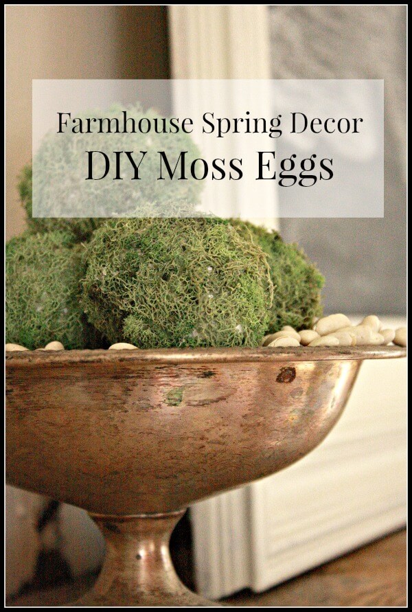Farmhouse Spring Decor- DIY Moss Eggs