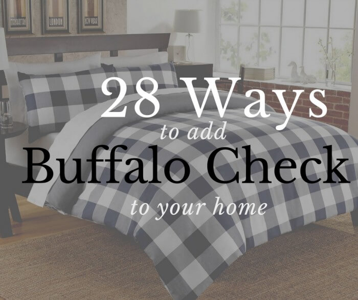 28 Ways to Add Buffalo Check to Your Home