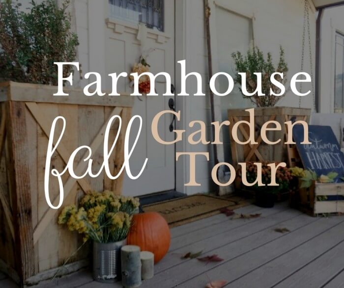 My Farmhouse Fall Garden Tour