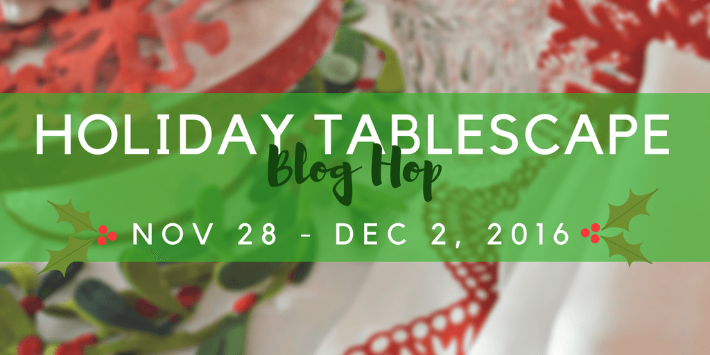 holiday-tablescape-blog-hop-2016