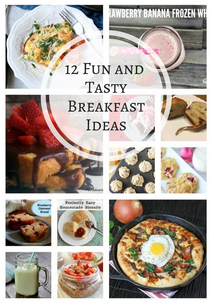 12 fun and tasty breakfast ideas to make your mornings more enjoyable!