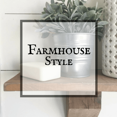 Farmhouse Style