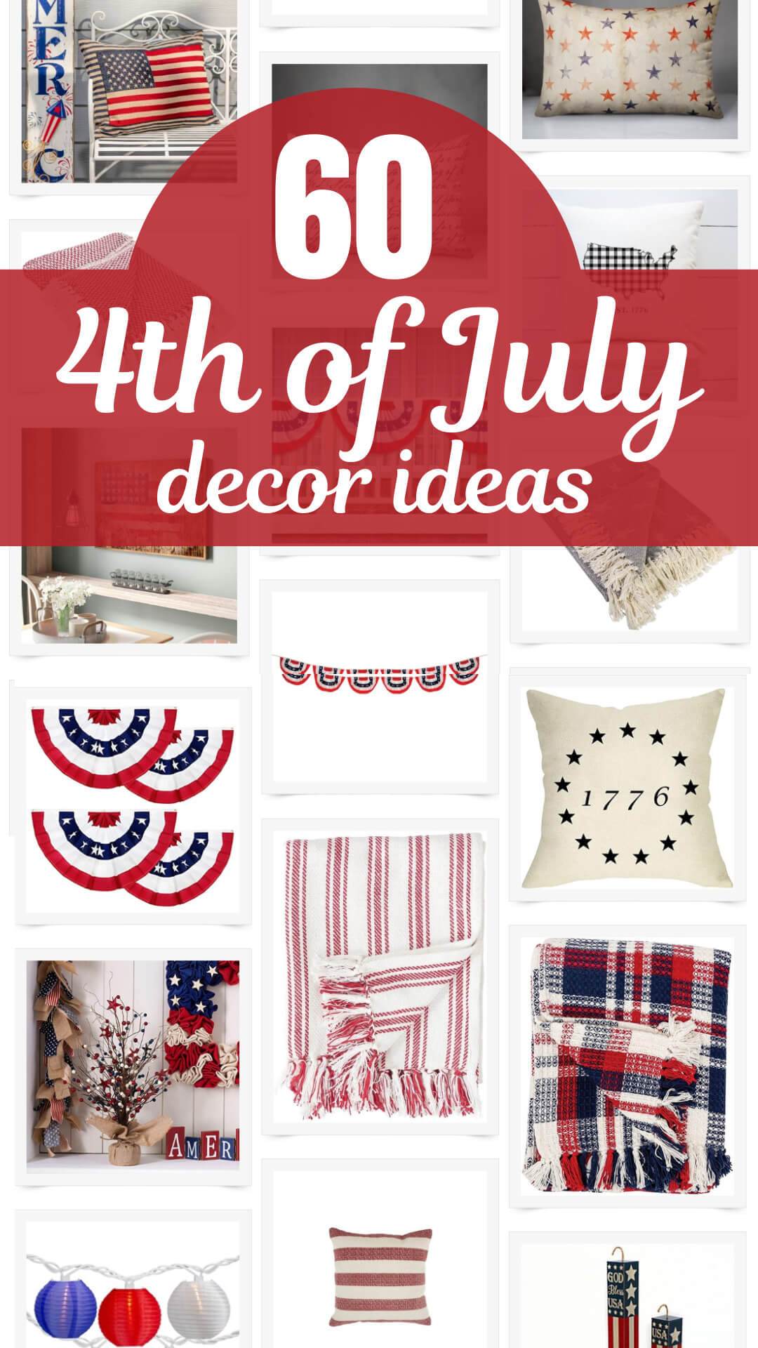 Its time to start planning for the 4th of July celebrations!I I have over 60 4th of July decorations to make your home look patriotic.
