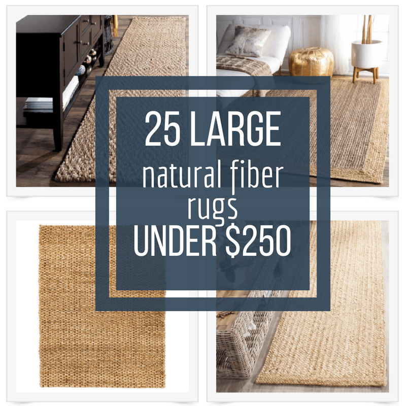 25 large natural fiber rugs like Jute and Sisal for under $250 dollars!