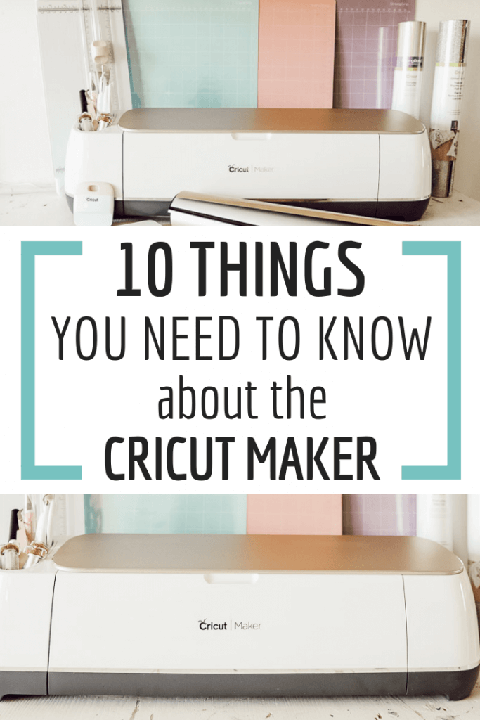 STOP!  Read this before you use your Cricut Maker machine!  10 things you need to know about it before you start using it!