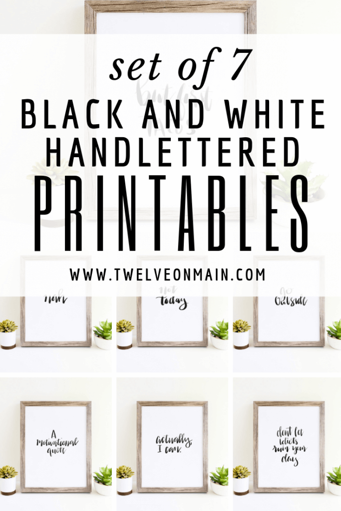 7 Free Snarky Black And White Wall Art Printables For Summer Twelve On Main