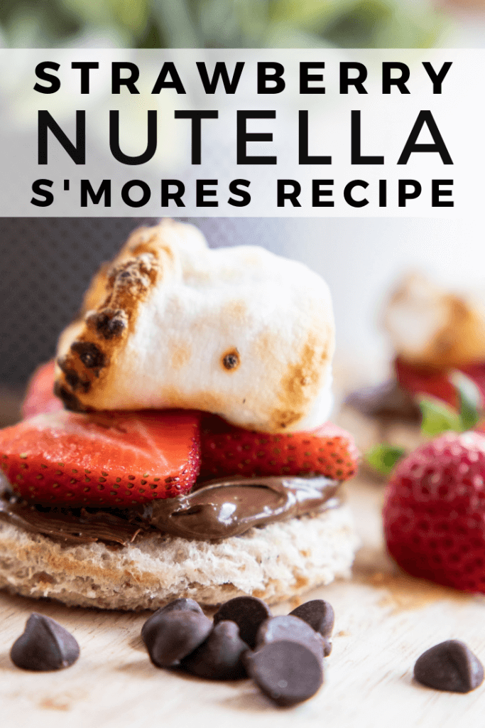 strawberry Nutella S'mores recipe