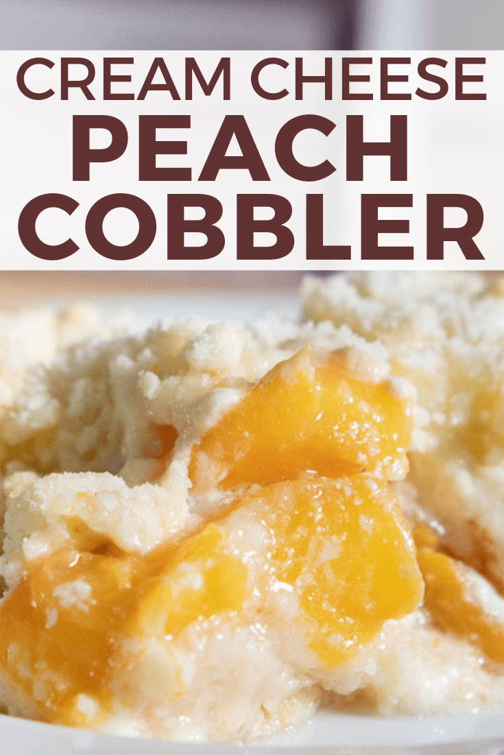The Ultimate Cream Cheese Peach Cobbler Recipe Twelve On Main