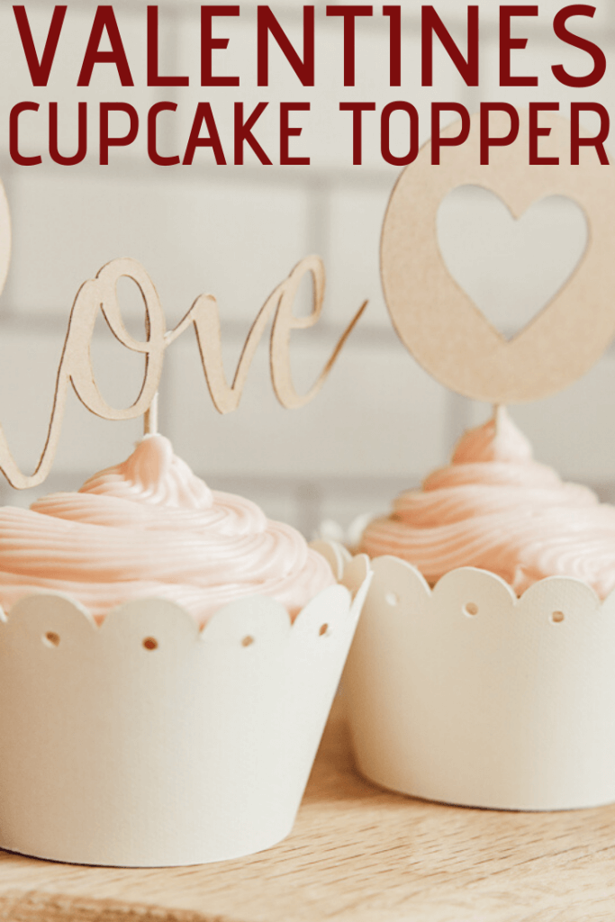 Super adorable Valentines cupcake ideas to make your family swoon!  Fun DIY homemade cupcake toppers using a Cricut, as well as make your own cupcake wrappers!