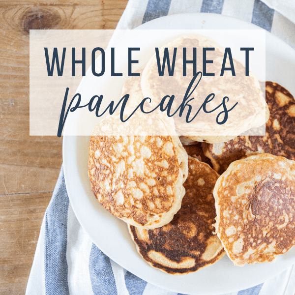 Super Easy Light and Fluffy Blender Whole Wheat Pancakes
