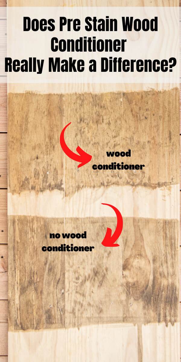 Does Using Pre Stain Wood Conditioner Really Make a Difference